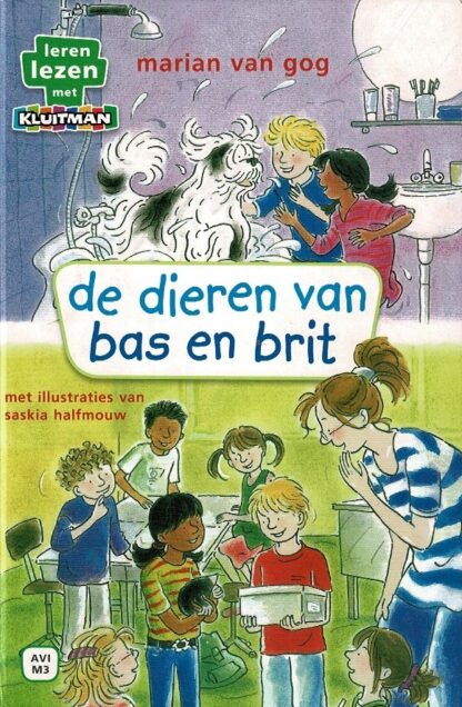 de dieren van bas en brit: 1. hond in huis; 2. mol in de klas / marian van gog (AVI M3 ; Harde kaft)