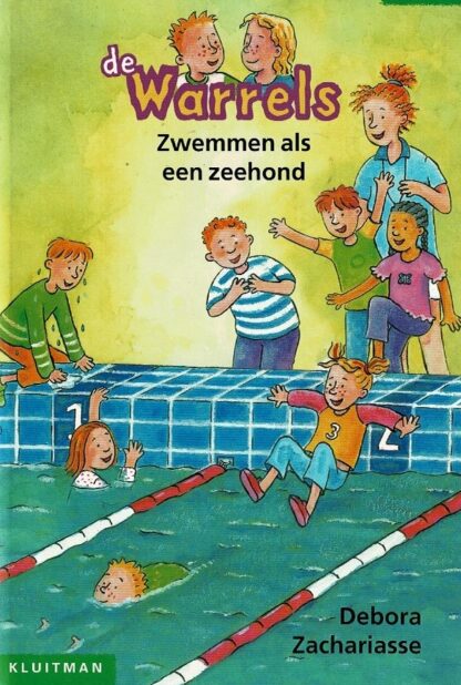 De Warrels: Zwemmen als een zeehond / Debora Zachariasse / (AVI E3; Harde kaft)