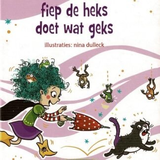 fiep de heks doet wat geks / Katja Richert (AVI M3 ; Harde kaft)