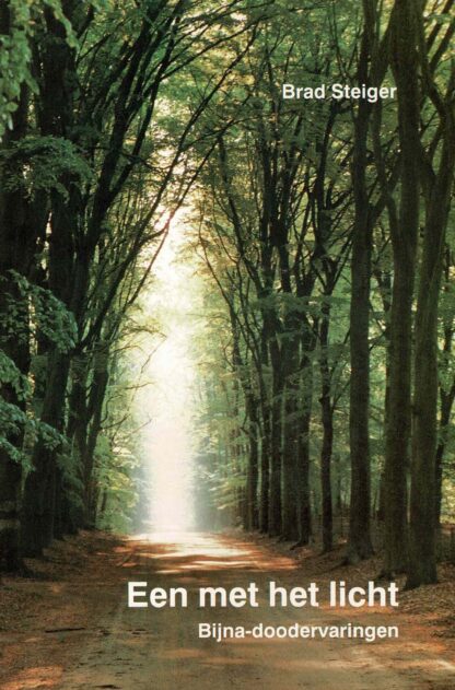 Een met het licht / Brad Steiger (zachte kaft)