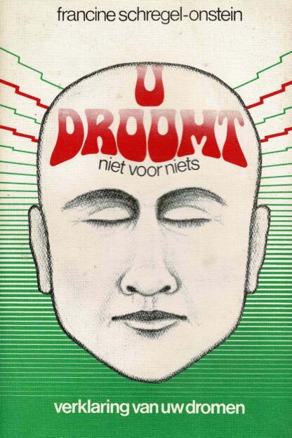 U droomt niet voor niets / Francine Schregel-Onstein (zachte kaft)