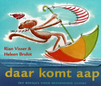 daar komt aap / Rian Visser & Heleen Brulot (AVI Start-M3-E3; zachte kaft)