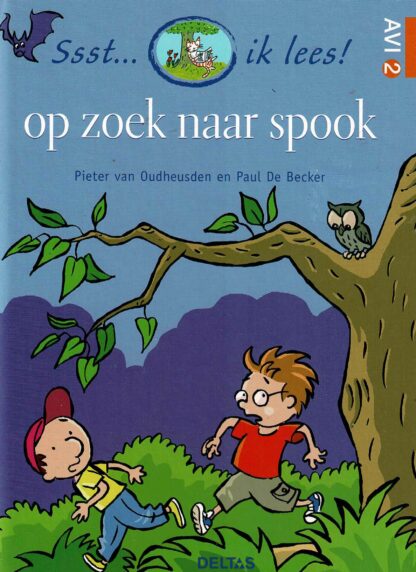 Op zoek naar spook / Pieter van Oudheusden (AVI E3; harde kaft)