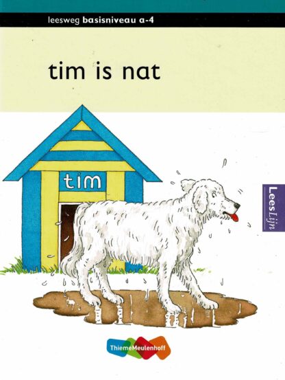 tim is nat / Leeslijn (AVI Start - M3; harde kaft)
