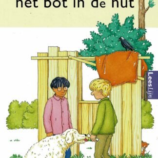 het bot in de hut / Leeslijn (AVI M3; harde kaft)