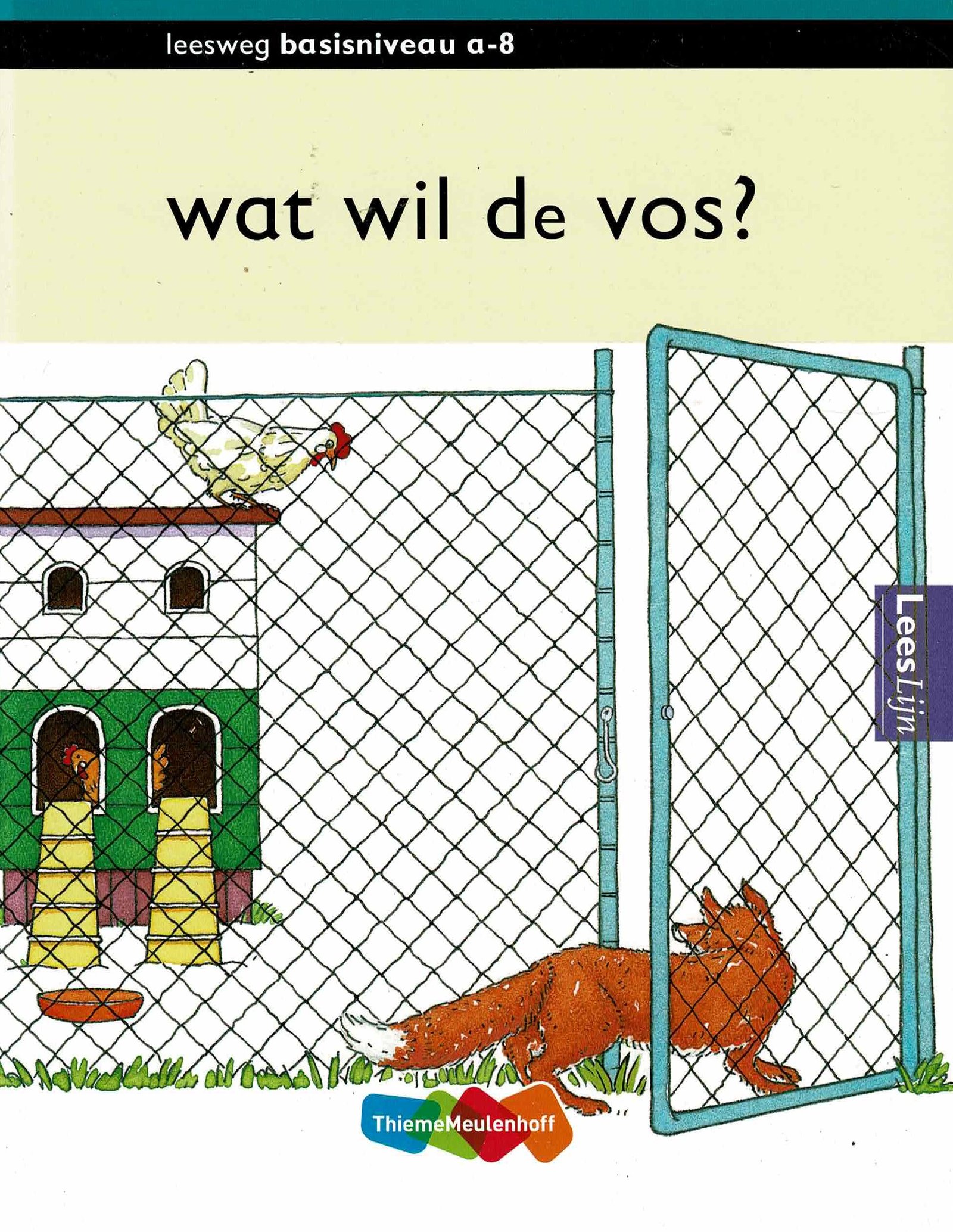wat wil de vos? / Leeslijn (AVI M3; harde kaft)