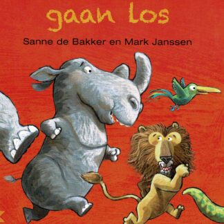 De dieren gaan los / Sanne de Bakker (Samenlezers; AVI M4 - AVI M5; zachte kaft)