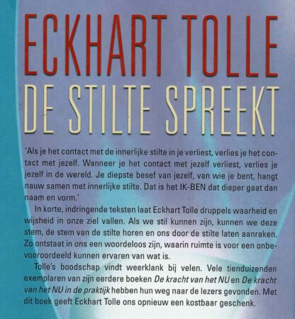 De stilte spreekt / Eckhart Tolle (harde kaft) - Afbeelding 2
