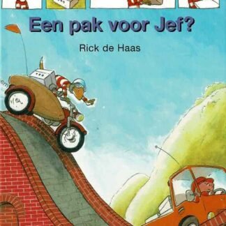 Een pak voor Jef? / Rick de Haas (AVI M3; Harde kaft)