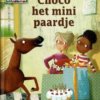Choco het mini paardje / Nicolle Christiaanse (AVI E4; Harde kaft)