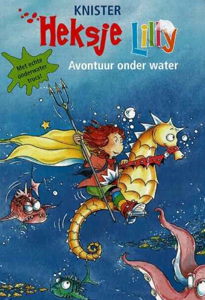 Heksje Lilly: Avontuur onder water / Knister (AVI E4; Harde kaft)