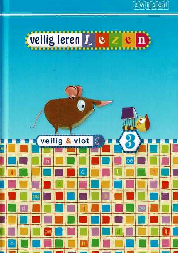 Veilig leren lezen: Veilig en vlot Kern 3 (Harde kaft; AVI Start)