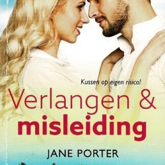 Topcollectie 166: Verlangen e& misleiding: Onbereikbaar verlangen / Vorstelijke vergissing / Lazaro's wraak / Jane Porter