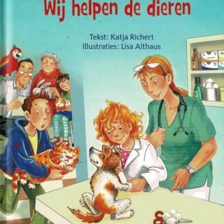 Wij helpen de dieren / Katja Richert (Harde kaft ; AVI E3)