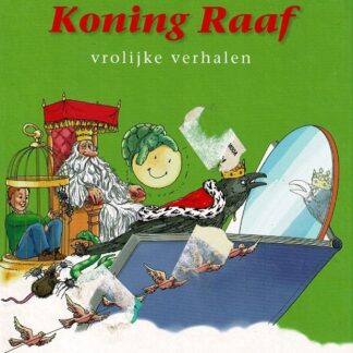 Koning Raaf (e.a.) vrolijke verhalen / Sjoerd Kuyper ( AVI E5 ; Harde kaft )
