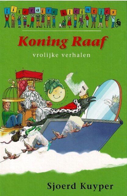 Koning Raaf (e.a.) vrolijke verhalen / Sjoerd Kuyper ( AVI E5 ; Harde kaft )