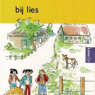 bij lies / leesweg b-14 (AVI Start ; harde kaft)