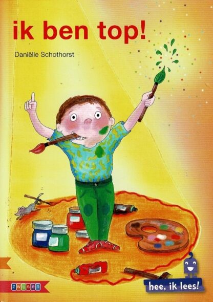ik ben top / Daniëlle Schothorst (AVI Start ; harde kaft)