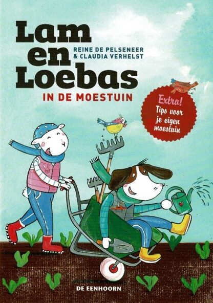 Lam en Loebas in de moestuin / Reine de Pelseneer (Harde kaft ; AVI M4)