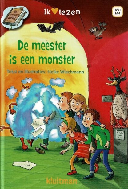 De meester is een monster / Heike Wiechmann (Harde kaft ; AVI M4)