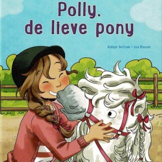 Polly, de lieve pony / Rudiger Bertram (Harde kaft ; AVI M4)