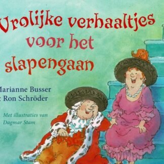 Vrolijke verhaaltjes voor het slapengaan / Marianne Busser (Harde kaft)