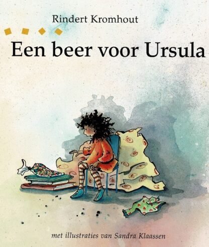 Een beer voor Ursula / Rindert Kromhout (Harde kaft)