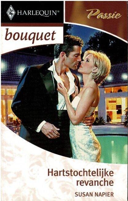 Bouquet 2598: Hartstochtelijke revanche / Susan Napier