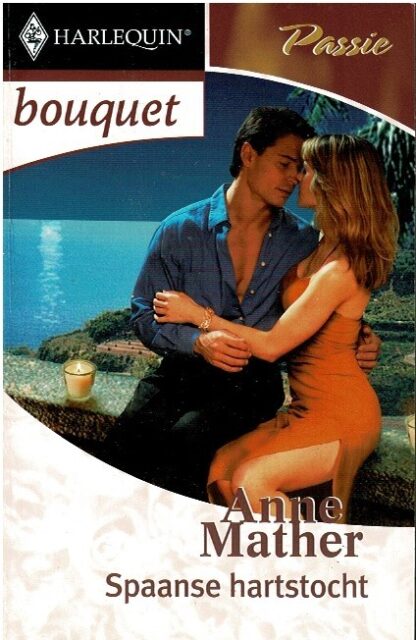 Bouquet 2606: Spaanse hartstocht / Anne Mather