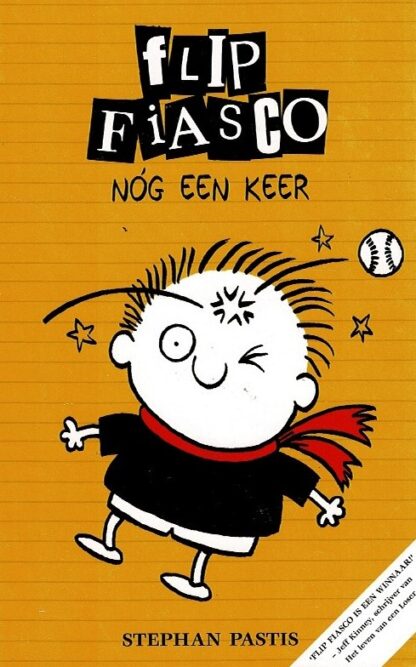 Flip Fiasco: Nóg een keer / Stephan Pastis (AVI E5 ; Harde kaft)