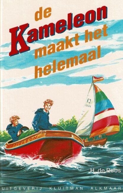 De Kameleon maakt het helemaal / H. de Roos (AVI E6 - E7 ; Harde kaft)