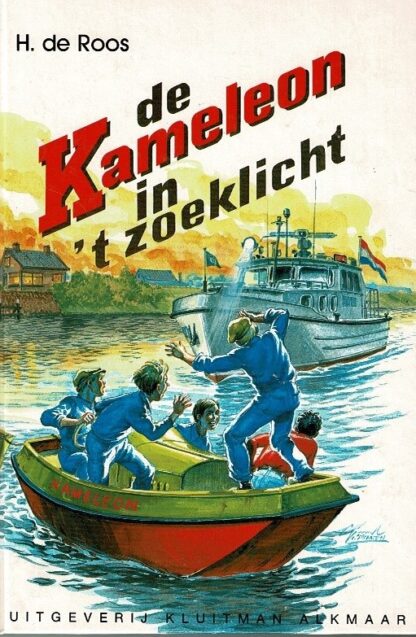 De Kameleon in 't zoeklicht / H. de Roos (AVI E6 - E7 ; Harde kaft)