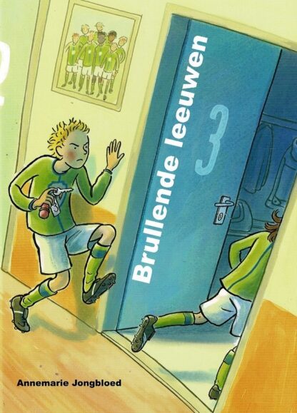 Brullende leeuwen / Annemarie Jongbloed (AVI E5 - E6 ; Harde kaft)