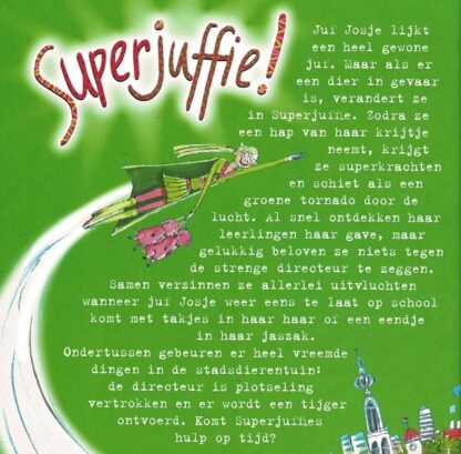 Superjuffie! / Janneke Schotveld (AVI E6 - E7 ; Harde kaft) - Afbeelding 2