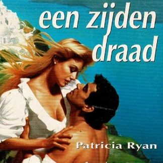 CHR 280: Aan een zijden draad / Patricia Ryan