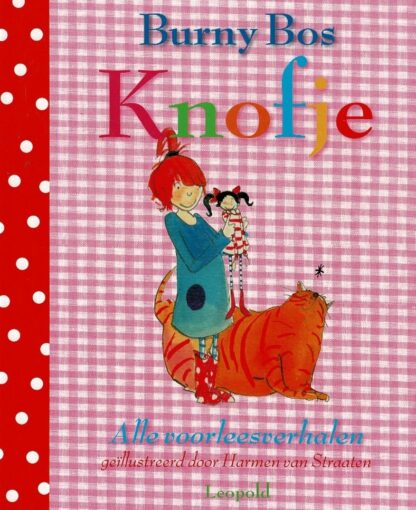 Knofje: Alle voorleesverhalen / Burny Bos (Harde kaft)