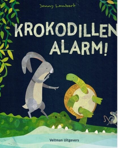 Krokodillen alarm! / Jonny Lambert (Harde kaft)