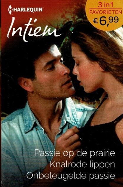 Intiem Favorieten 498: Passie op de prairie / Anne Marie Winston ; Knalrode lippen / Anne Eames ; Onbeteugelde passie / Kathie Denosky