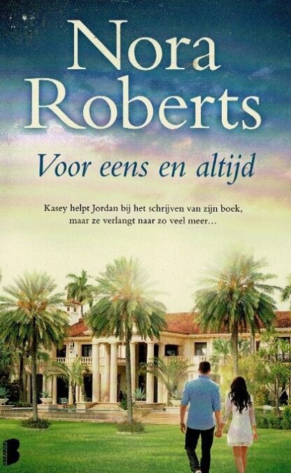 Voor eens en altijd / Nora Roberts
