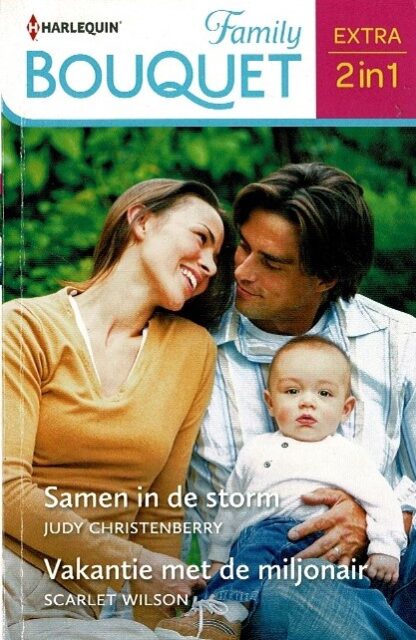 Bouquet Extra 652: Samen in de storm / Judy Christenberry ; Vakantie met de miljonair / Scarlet Wilson