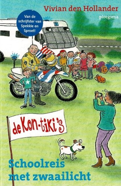 de Kon-tiki's: Schoolreis met zwaailicht / Vivian den Hollander (AVI M4 ; Harde kaft)