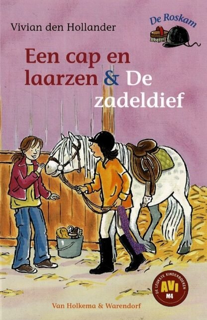 Een cap en laarzen & De zadeldief / Vivian den Hollander (2 boeken in 1 verzamelband ; AVI M4 ; Harde kaft)