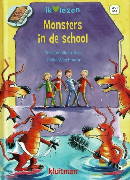 Monsters in de school / Heike Wiechmann (AVI M4 ; Harde kaft)