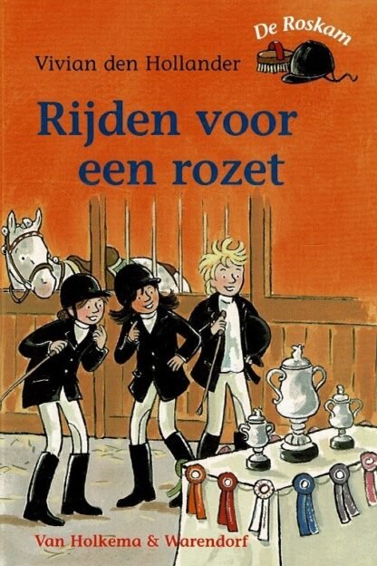 Rijden voor een rozet / Vivian den Hollander (AVI M4 ; Harde kaft)