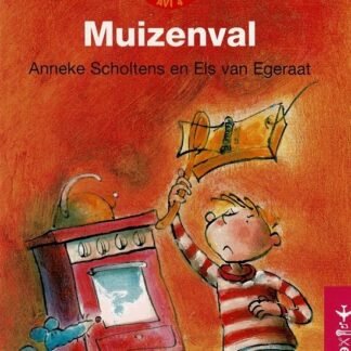 Muizenval / Anneke Scholtens (AVI M4 ; Harde kaft)