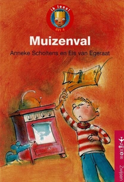 Muizenval / Anneke Scholtens (AVI M4 ; Harde kaft)