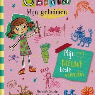 Olivia Mijn geheimen: Mijn nieuwe beste vriendin / Meredith Costain (AVI E4 ; Harde kaft)