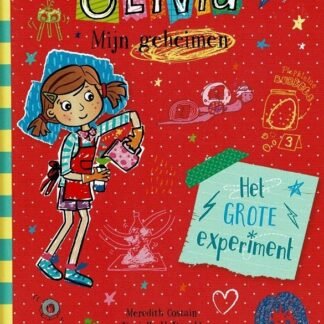 Olivia Mijn geheimen: Het grote experiment / Meredith Costain (AVI E4 ; Harde kaft)