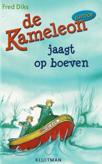 De Kameleon junior: De Kameleon jaagt op boeven / Fred Diks (AVI E5 ; Harde kaft)