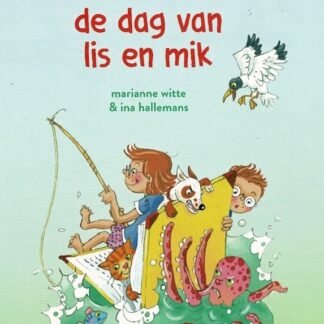 de dag van lis en mik / marianne witte (AVI Start ; Harde kaft)